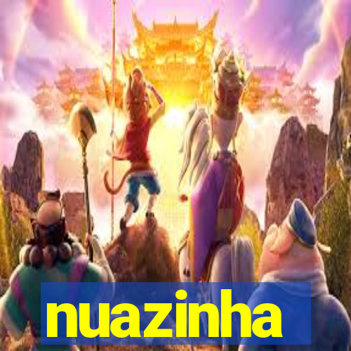 nuazinha