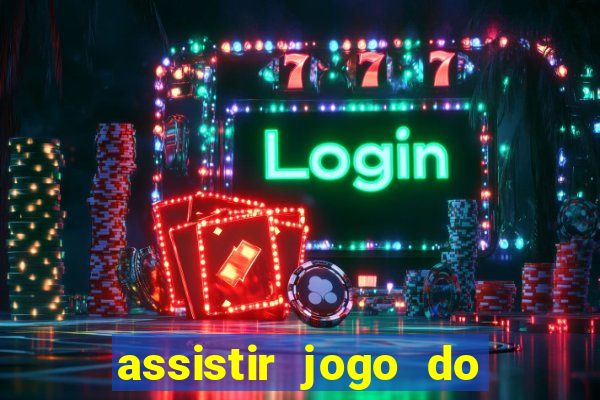 assistir jogo do corinthians ao vivo hoje multi