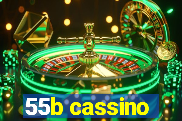 55b cassino