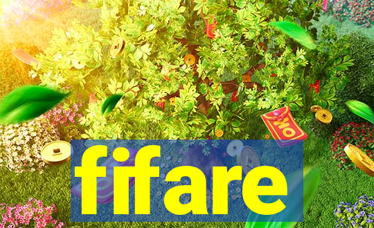 fifare