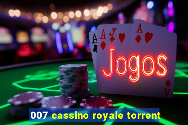 007 cassino royale torrent