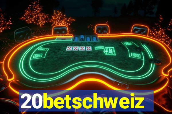 20betschweiz