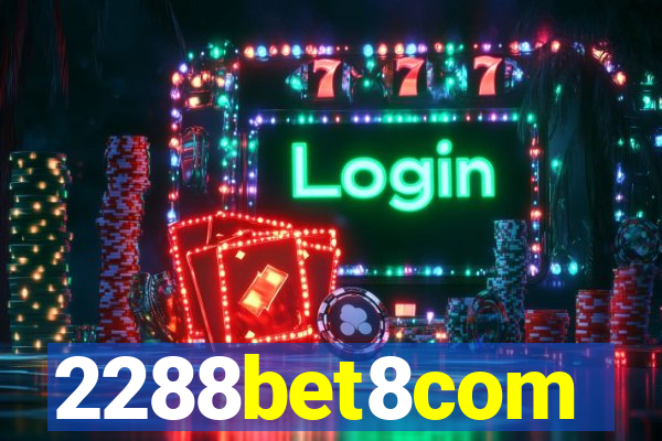 2288bet8com