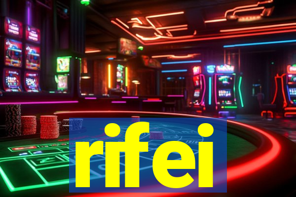 rifei