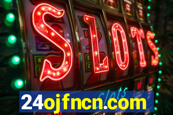 24ojfncn.com