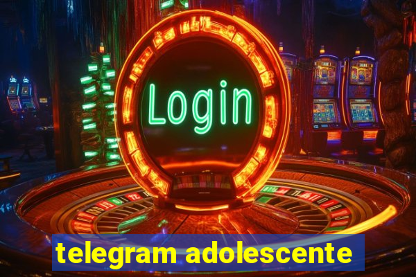 telegram adolescente