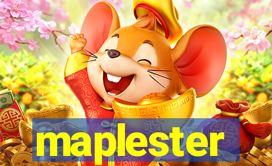 maplester