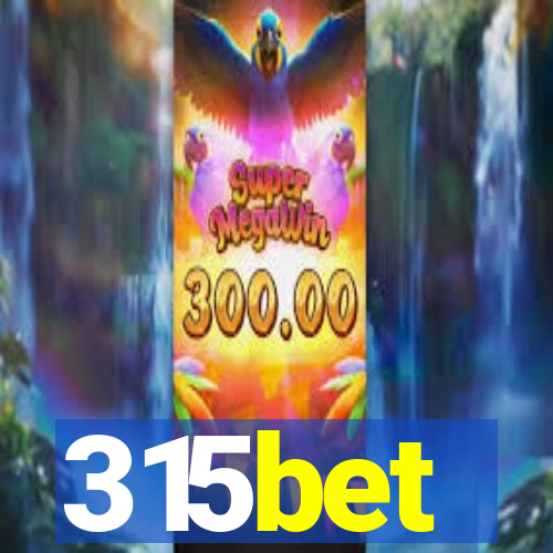 315bet