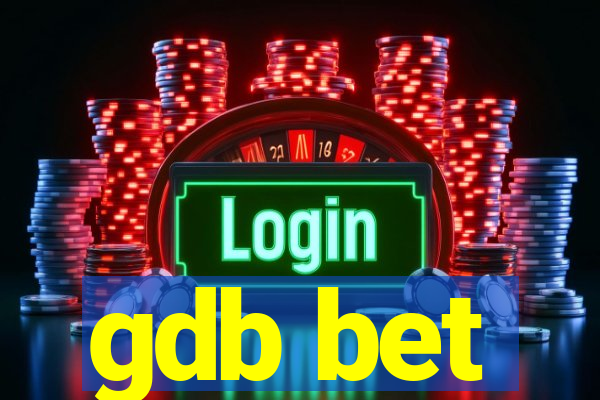 gdb bet