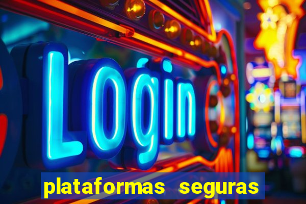plataformas seguras para jogar fortune tiger