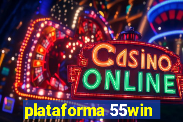 plataforma 55win