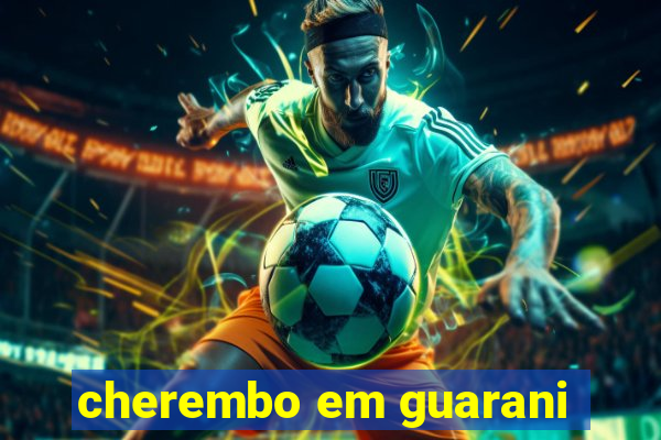 cherembo em guarani