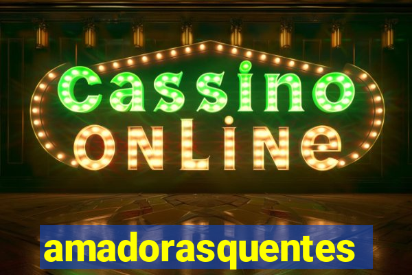 amadorasquentes