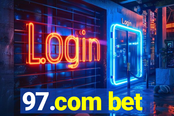 97.com bet