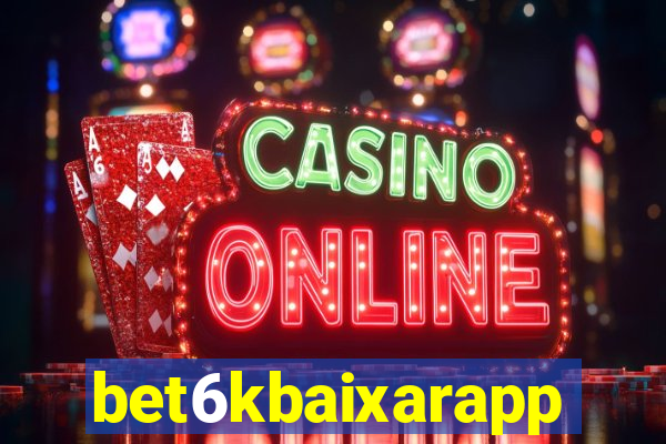 bet6kbaixarapp