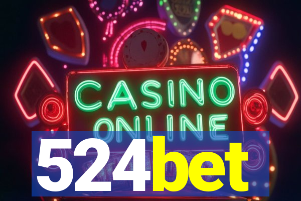 524bet