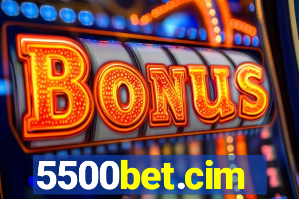 5500bet.cim