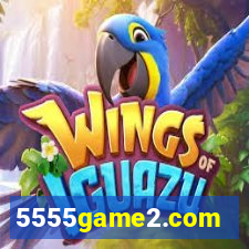 5555game2.com