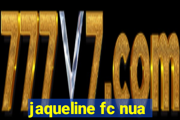 jaqueline fc nua
