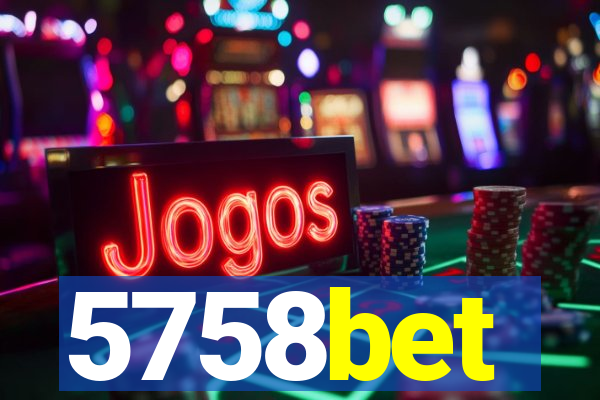 5758bet