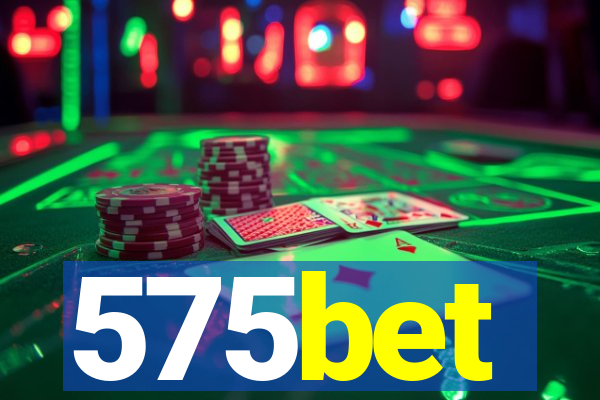 575bet