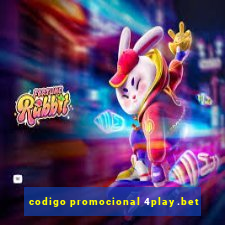 codigo promocional 4play.bet