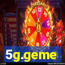 5g.geme