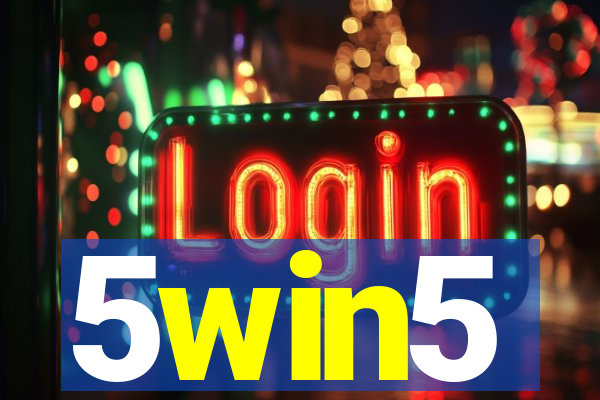 5win5