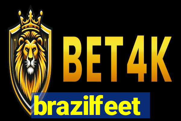 brazilfeet