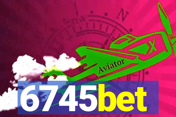 6745bet