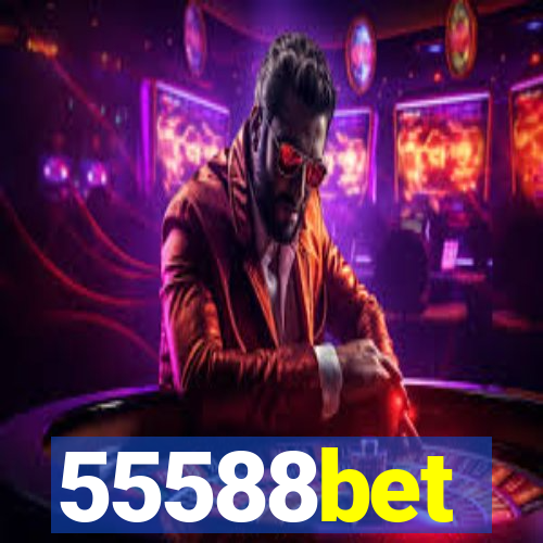 55588bet