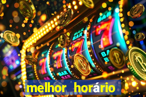 melhor horário para jogar fortune tiger a tarde