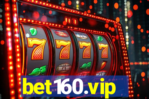 bet160.vip