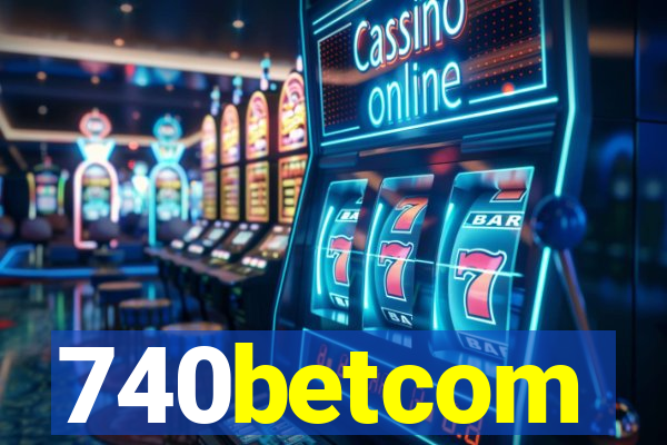 740betcom