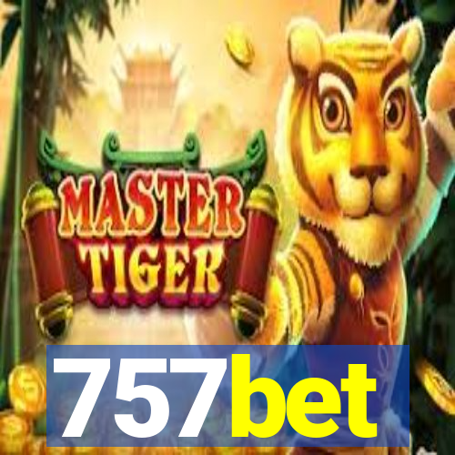 757bet