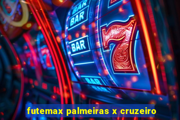 futemax palmeiras x cruzeiro