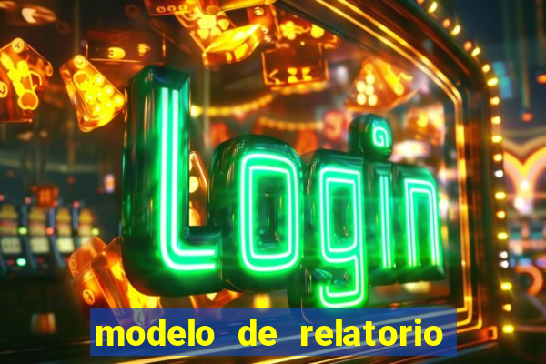 modelo de relatorio de estagio cruzeiro do sul
