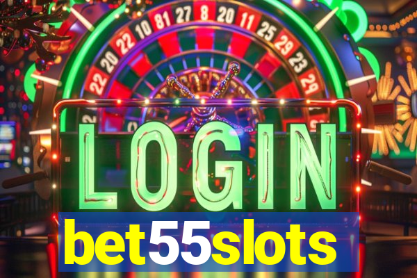 bet55slots