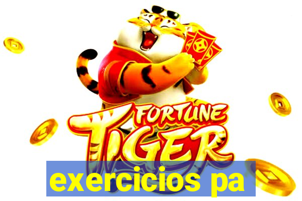 exercicios pa