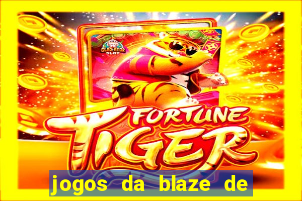 jogos da blaze de 5 centavos