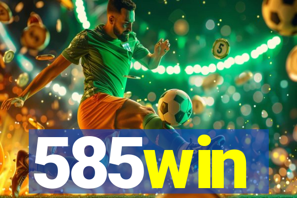 585win