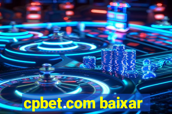 cpbet.com baixar