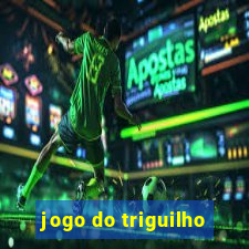 jogo do triguilho