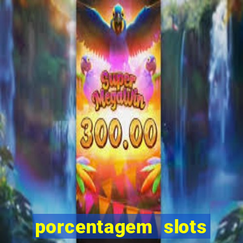 porcentagem slots pg popbra