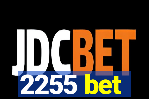 2255 bet