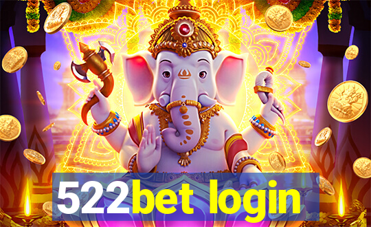 522bet login