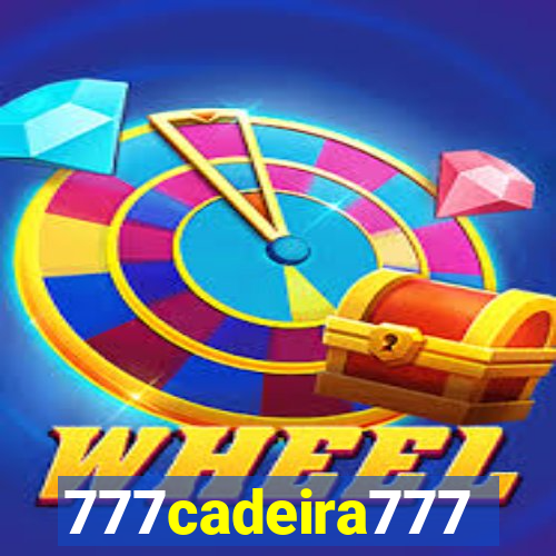 777cadeira777