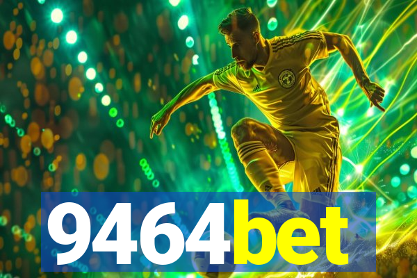9464bet