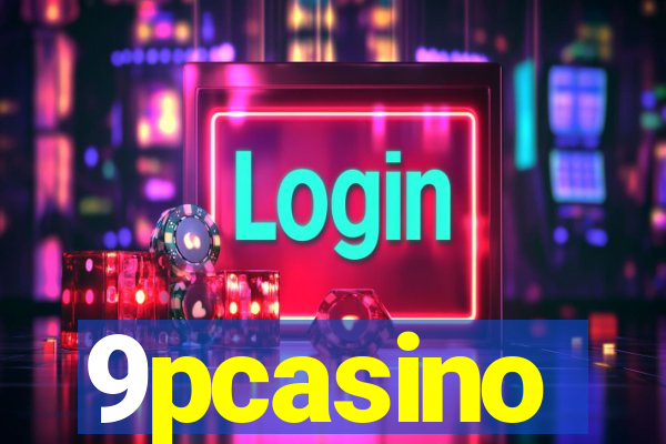 9pcasino