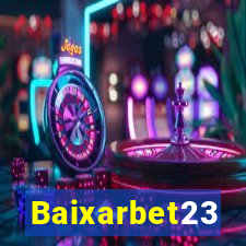 Baixarbet23